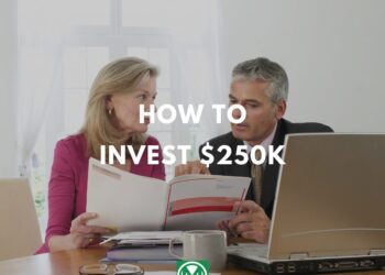 Cómo invertir 250.000 dólares de forma inteligente en 2024 (diez formas principales)