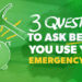 Tres preguntas que debe hacerse antes de utilizar su fondo de emergencia