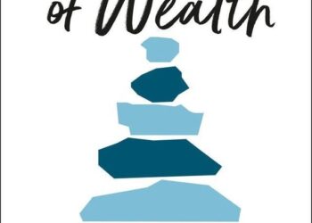 Un experto identifica 5 tipos de riqueza de la vida que necesita saber