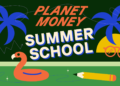 Diseño del mercado de la escuela de verano: Money del planeta: NPR