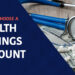 Cómo elegir una cuenta de ahorro para la salud